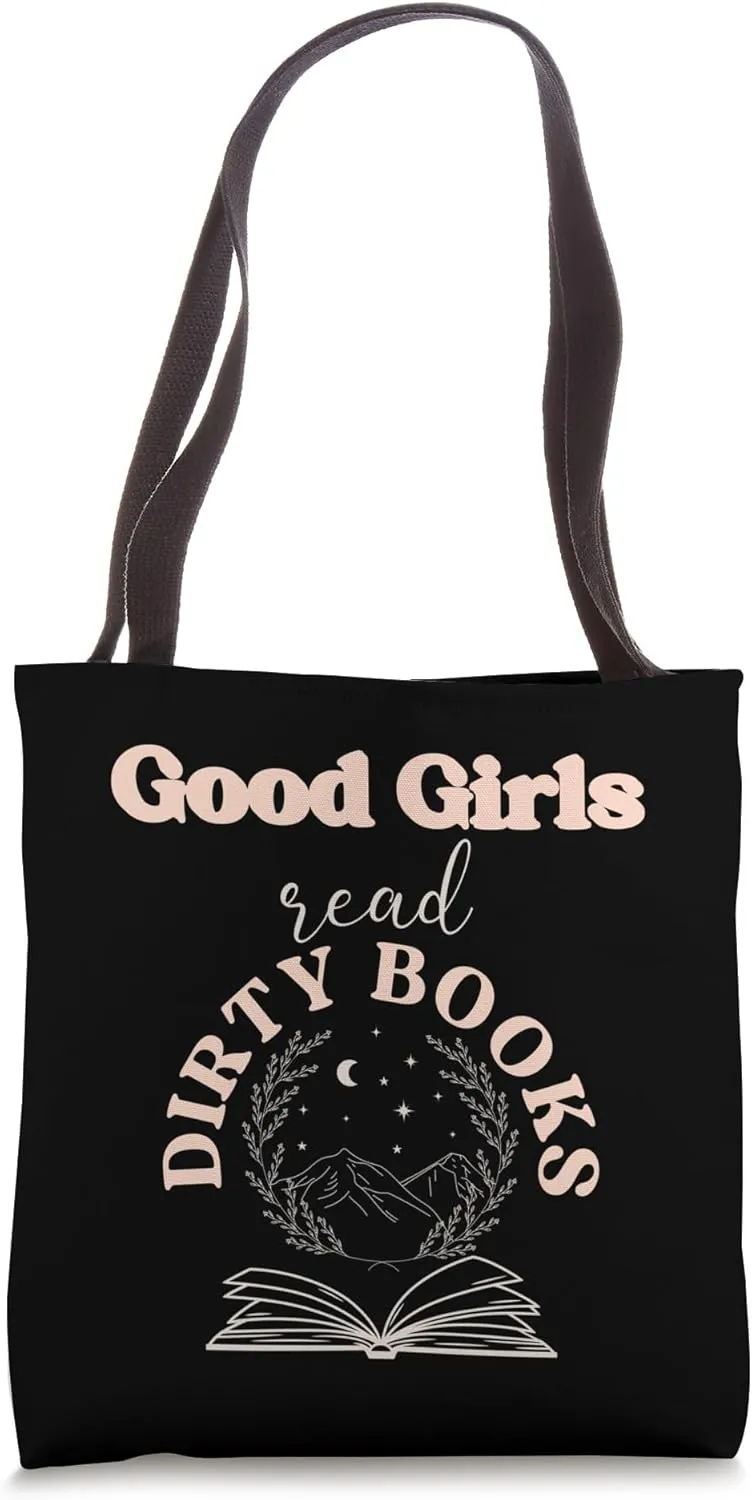 Dark Romance Merch Good Girls Read Smutty Books Morally Grey Tote Bag