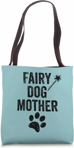 Fairy Dogmother dog Godmother paw print funny dogs mom retro Tote Bag