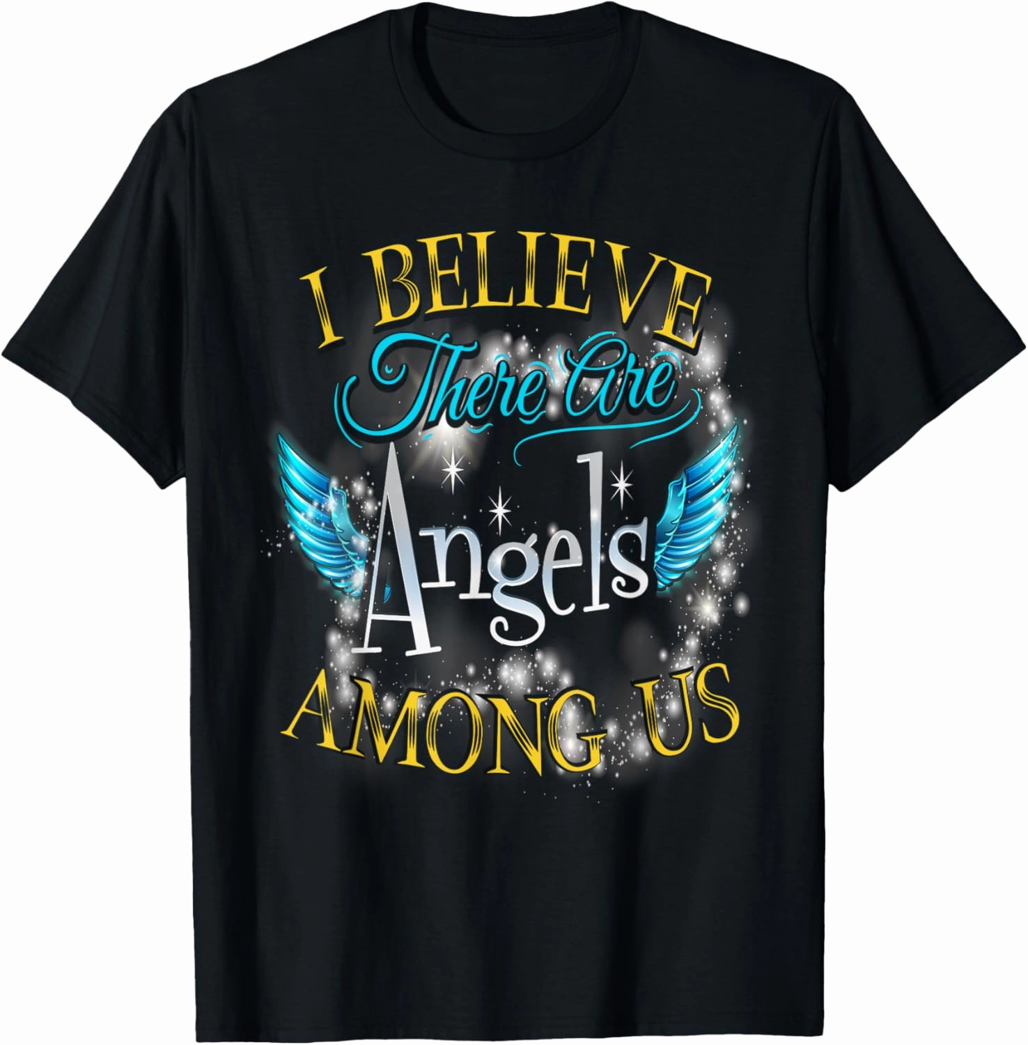 I Believe There Are Angels Among Us Butterfly Lover T-Shirt