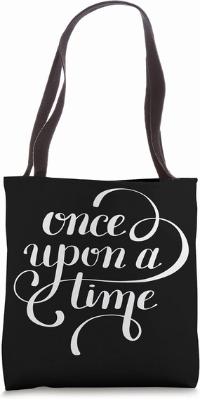 Once Upon A Time Tote Bag