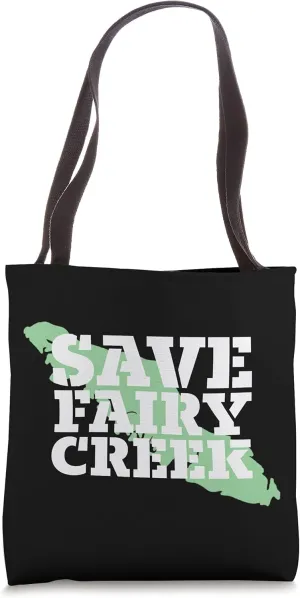 Stencil Save Fairy Creek Tote Bag